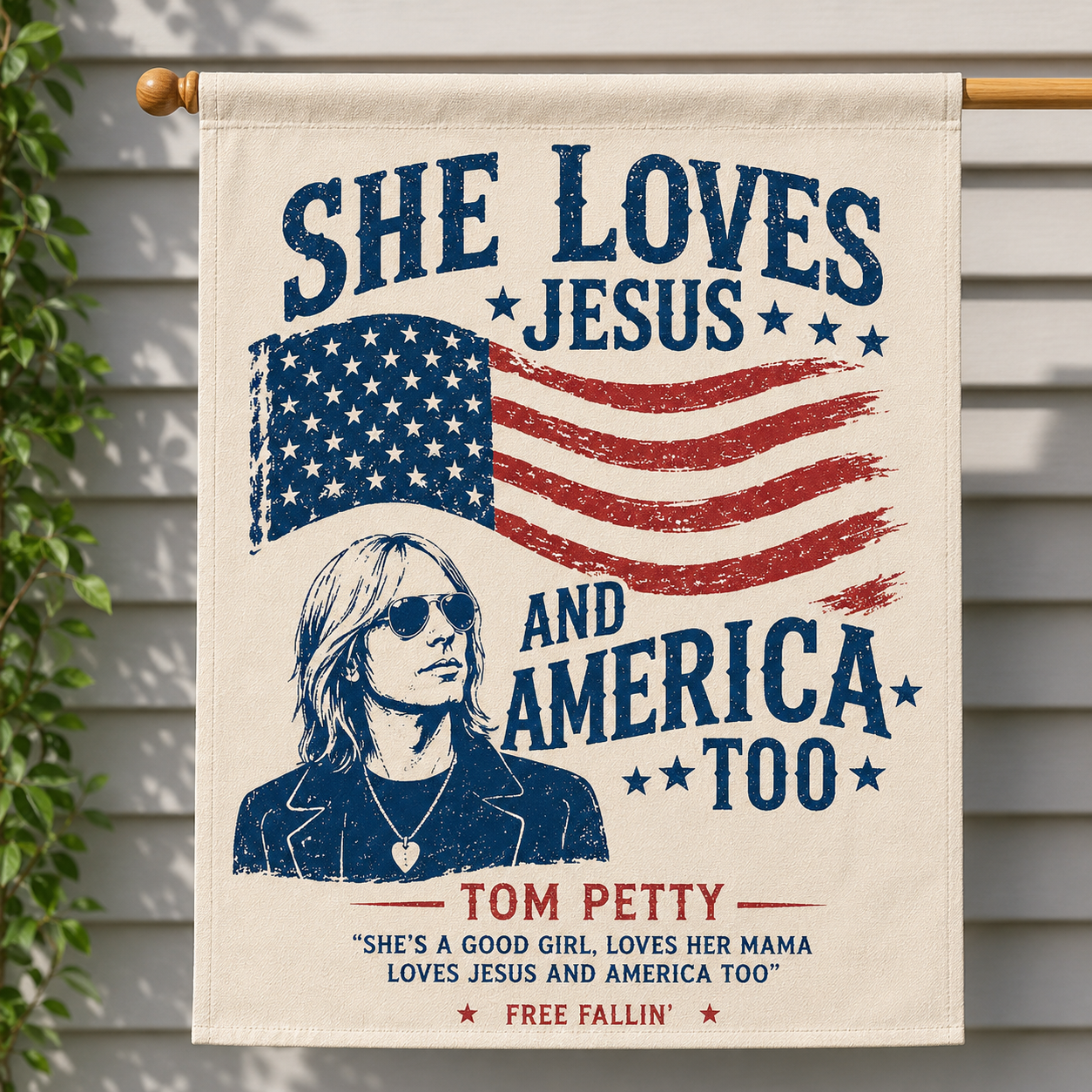 Loves Jesus and America Too Tom Petty House Flag - Free Fallin' Inspired House Flag
