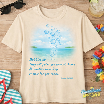 Jimmy Buffett Bubbles Up T-Shirt – Ocean Quote Beach Vibes Tee
